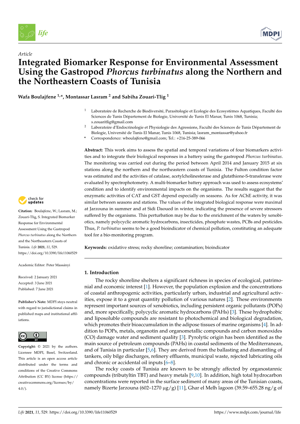 Integrated Biomarker Response for Environmental Assessment Using the Gastropod Phorcus Turbinatus Along the Northern and the Northeastern Coasts of Tunisia