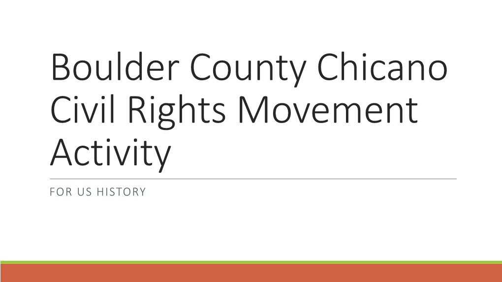 Boulder County Chicano Civil Rights Movement Activity