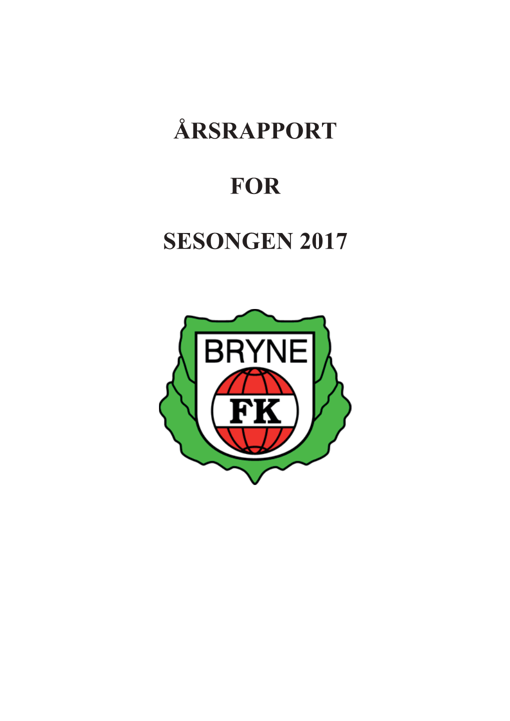 Årsrapport for Sesongen 2017