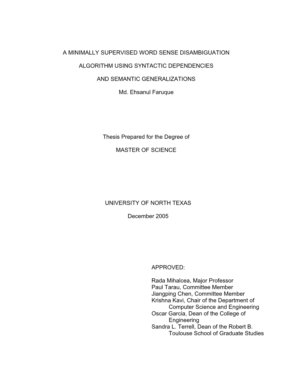 A Minimally Supervised Word Sense Disambiguation Algorithm Using Syntactic Dependencies