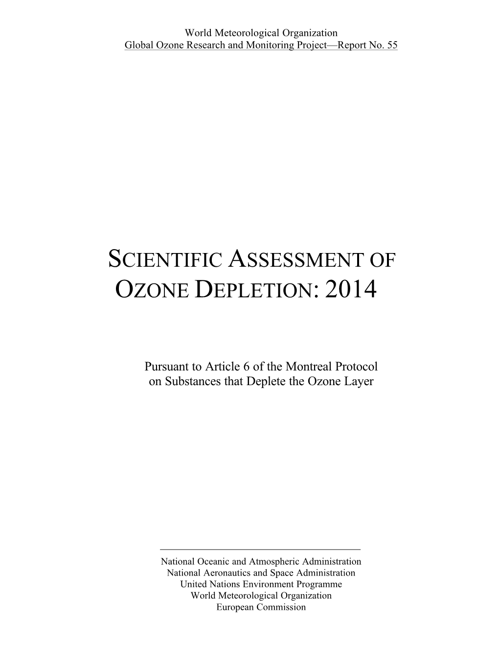 Scientific Assessment of Ozone Depletion: 2014