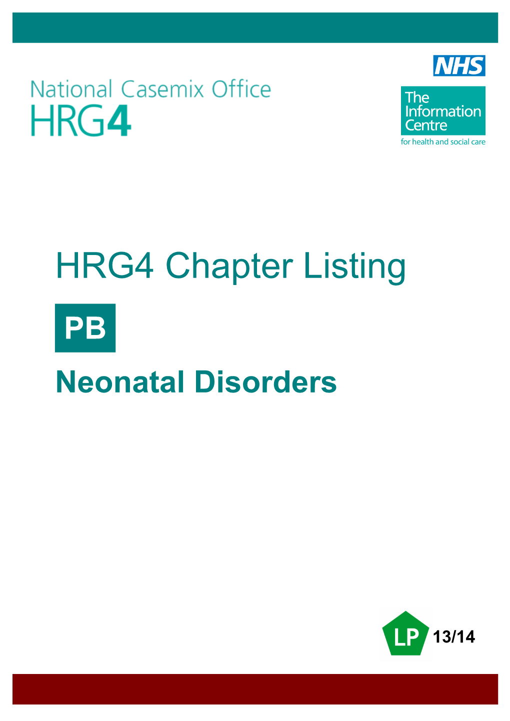 HRG4 Chapter Listing PB Neonatal Disorders