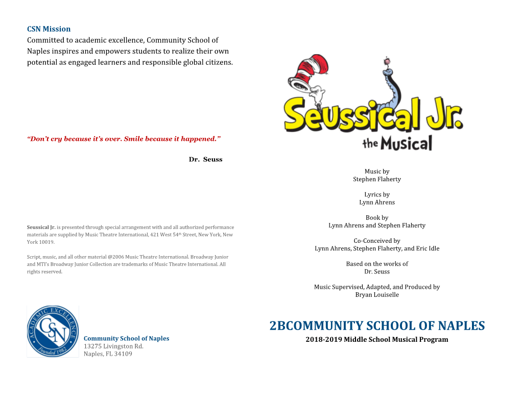 2BCOMMUNITY SCHOOL of NAPLES Community School of Naples 2018-2019 Middle School Musical Program 13275 Livingston Rd