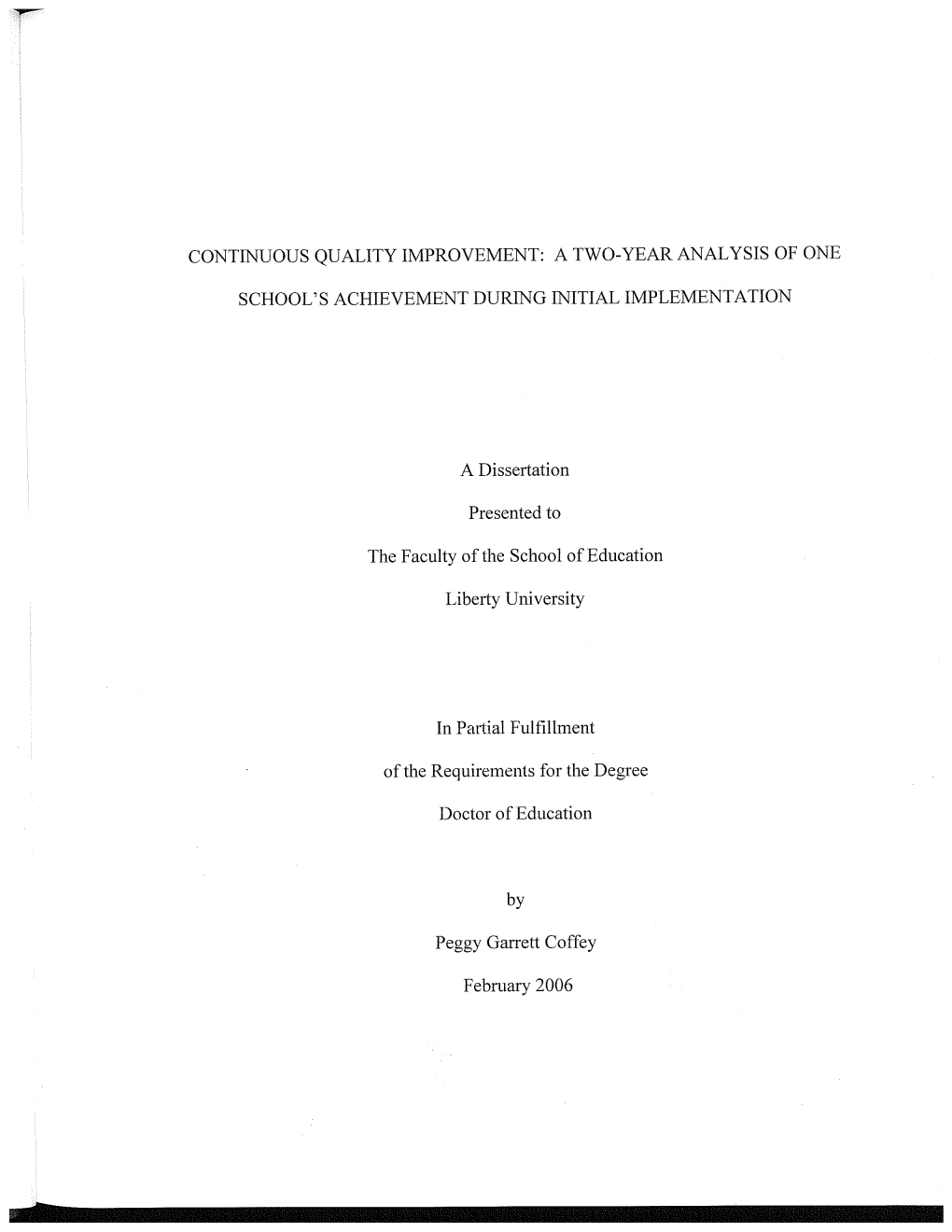 Continuous Quality Improvement: a Two-Year Analysis of One