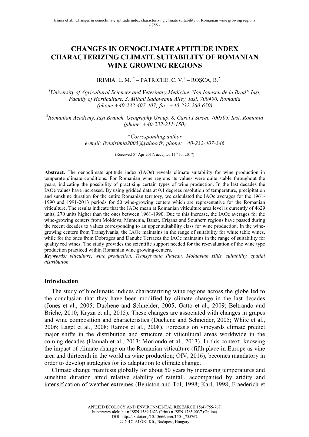 Changes in Oenoclimate Aptitude Index Characterizing Climate Suitability of Romanian Wine Growing Regions - 755