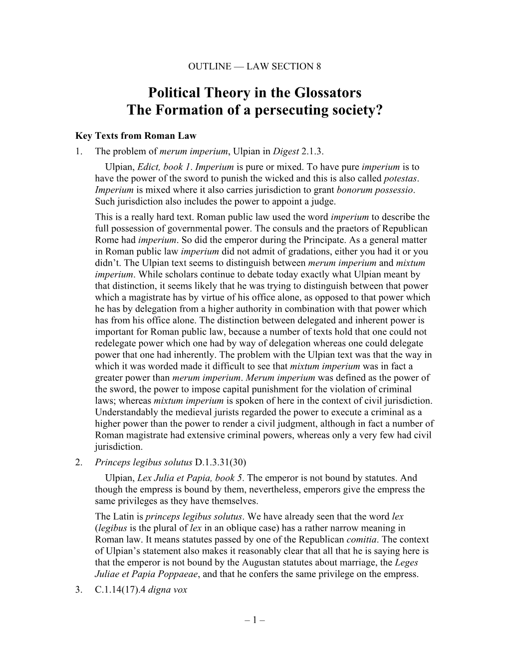 LAW SECTION 8 Political Theory in the Glossators the Formation of a Persecuting Society?