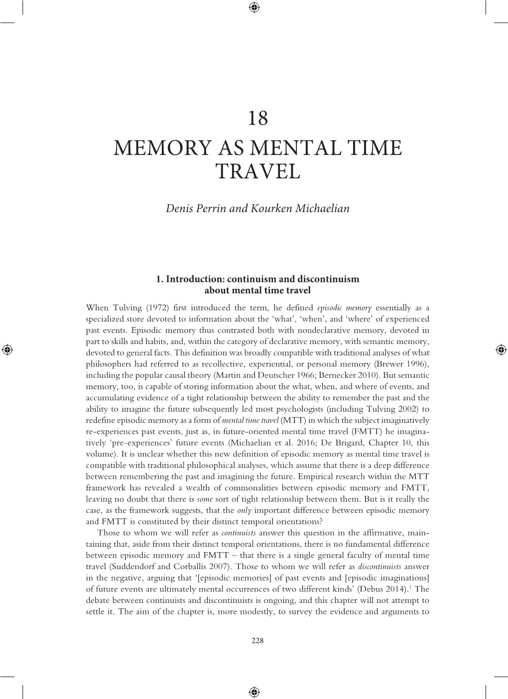 Memory As Mental Time Travel