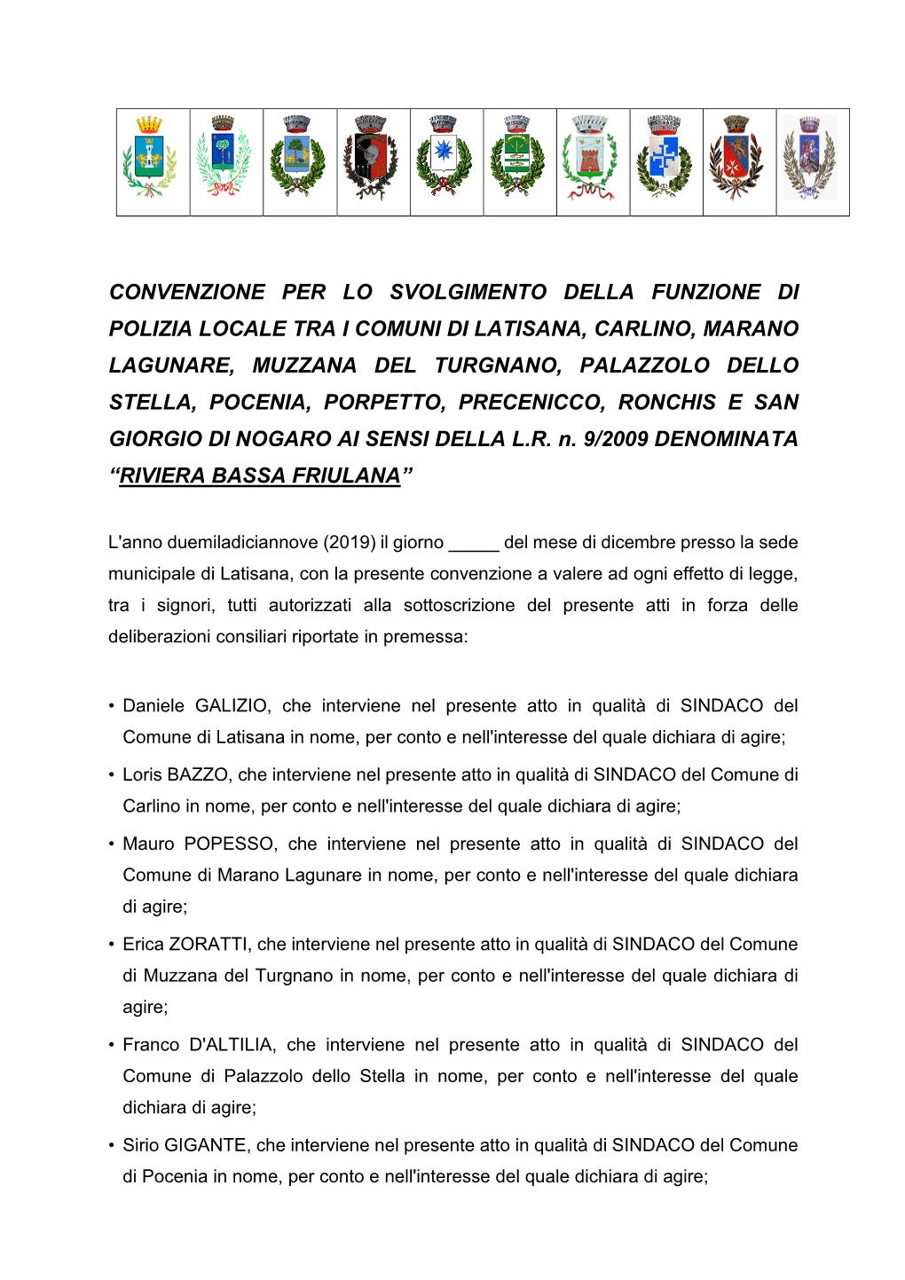 Convenzione Per Lo Svolgimento Della Funzione Di Polizia Locale