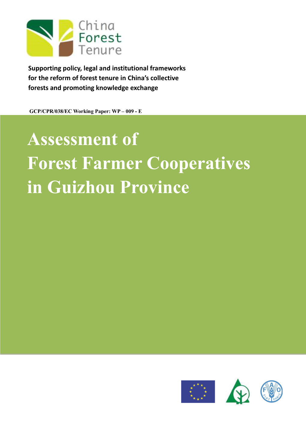 Assessment of Forest Farmer Cooperatives in Guizhou Province