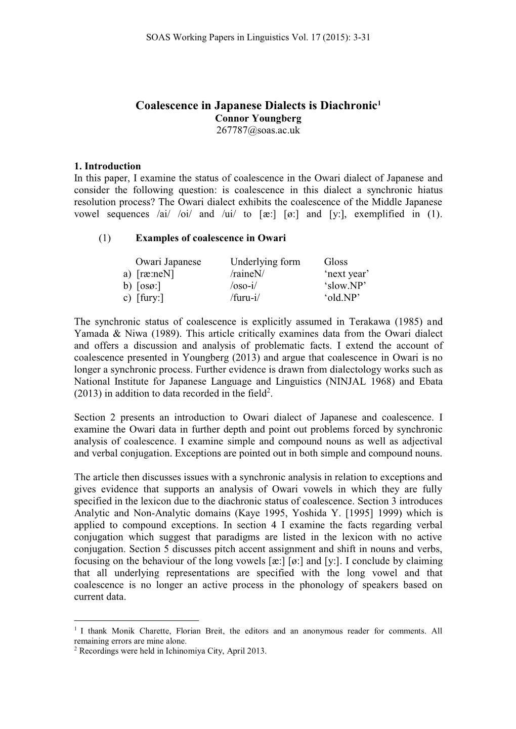 Coalescence in Japanese Dialects Is Diachronic1 Connor Youngberg 267787@Soas.Ac.Uk