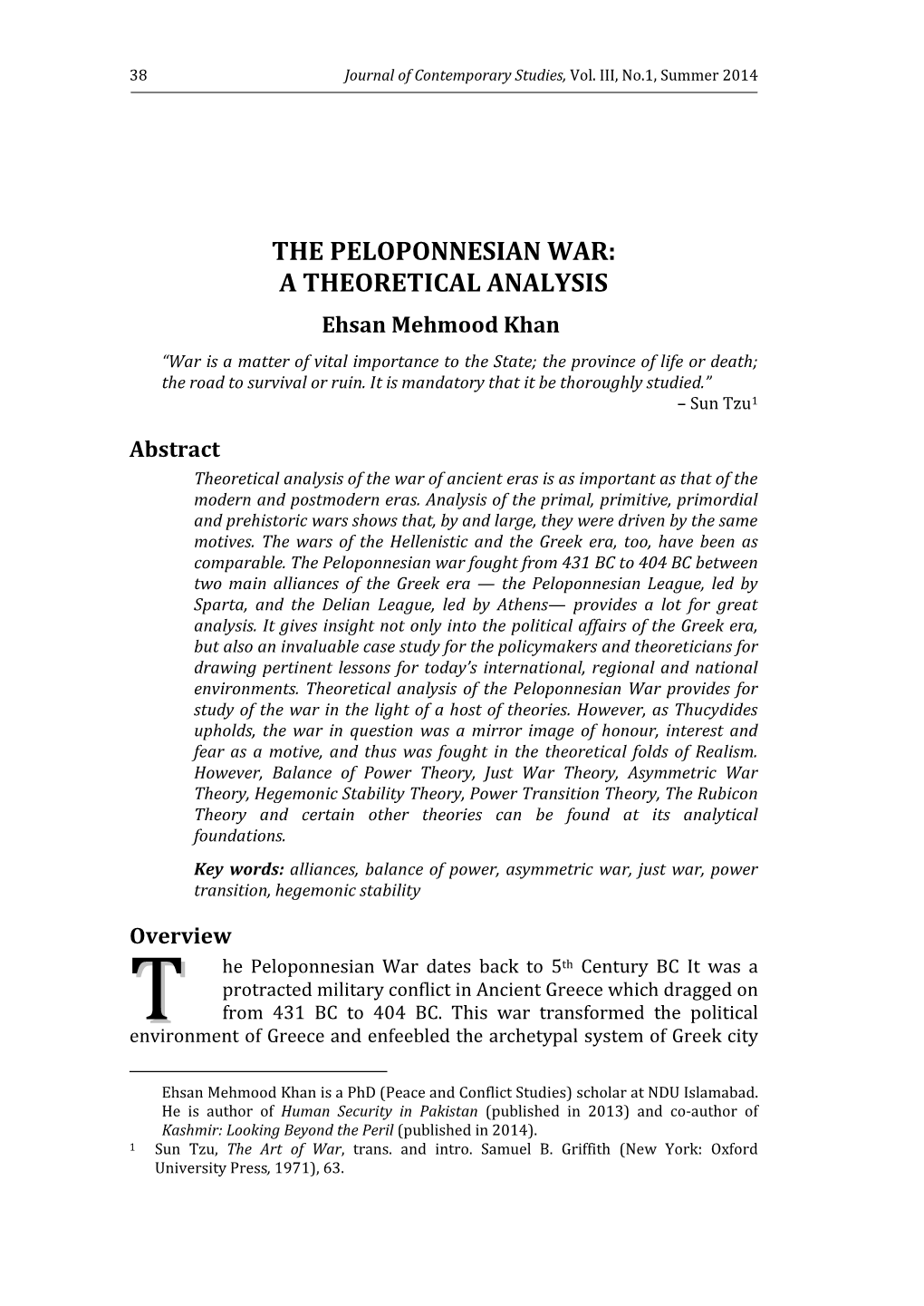 The Peloponnesian War: a Theoretical Analysis