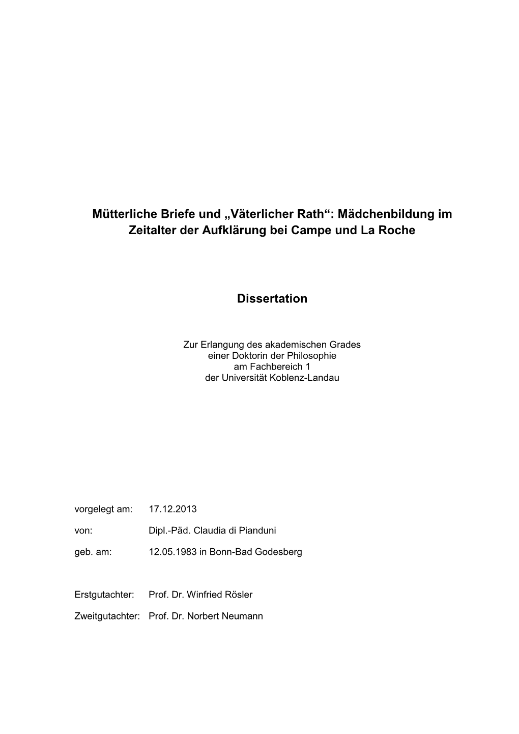 Mütterliche Briefe Und „Väterlicher Rath“: Mädchenbildung Im Zeitalter Der Aufklärung Bei Campe Und La Roche