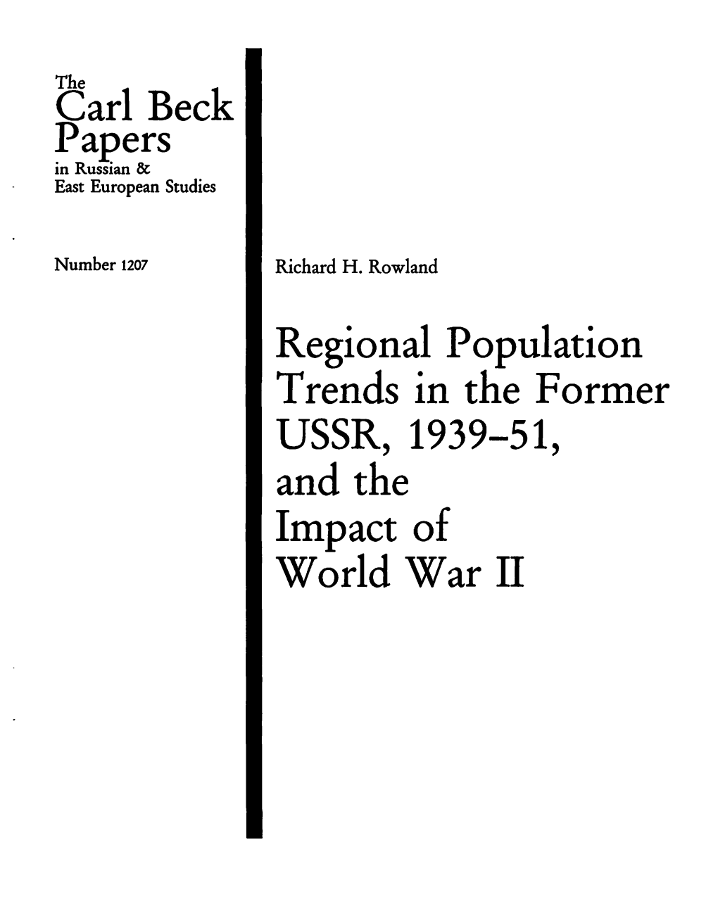 Papers Regional Population Trends in the Former USSR, 1939-51, And