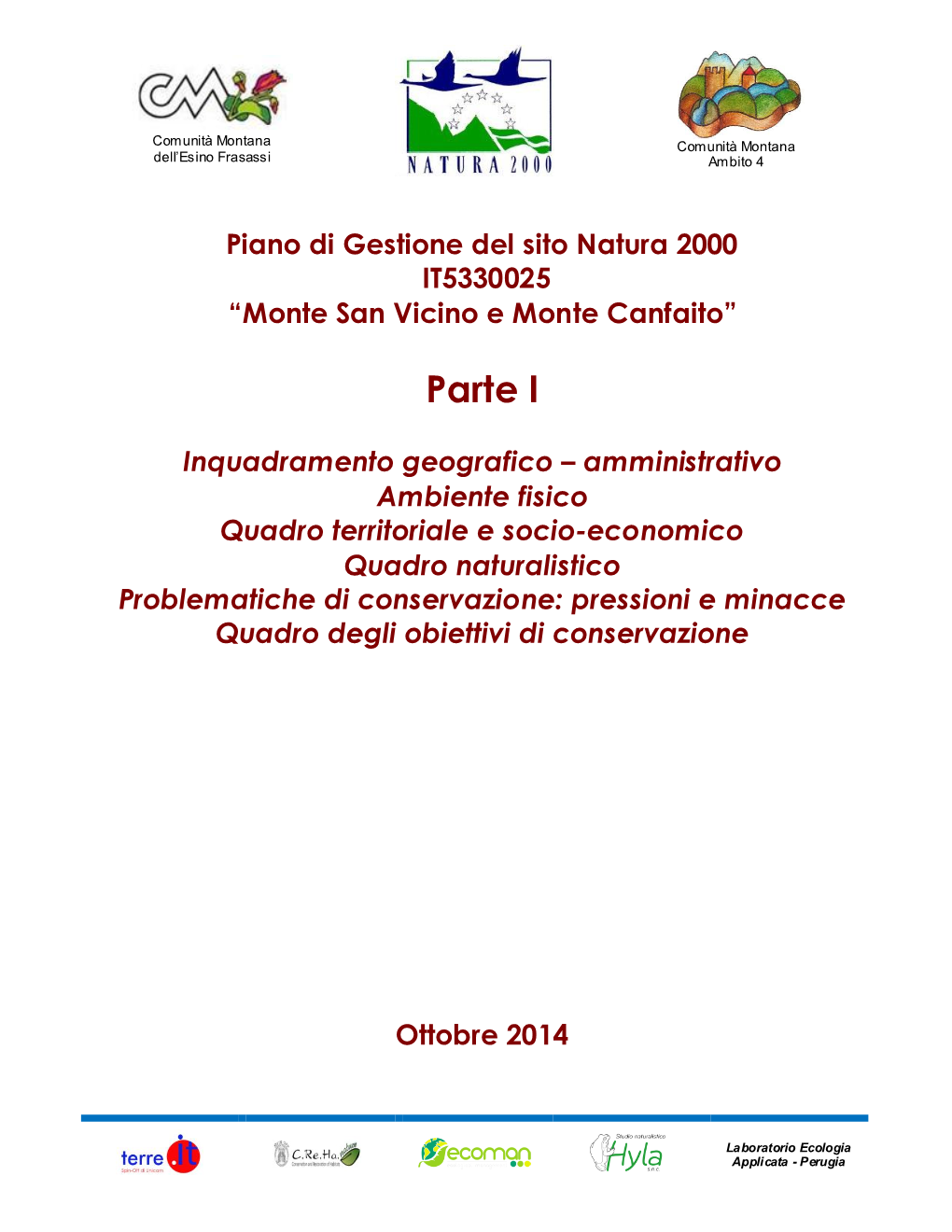 Piano Di Gestione Del Sito Natura 2000 IT5330025 “Monte San Vicino E Monte Canfaito”