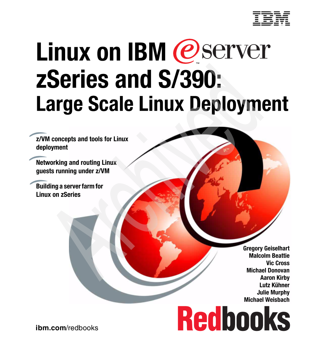 Linux on IBM Zseries and S/390: Large Scale Linux Deployment