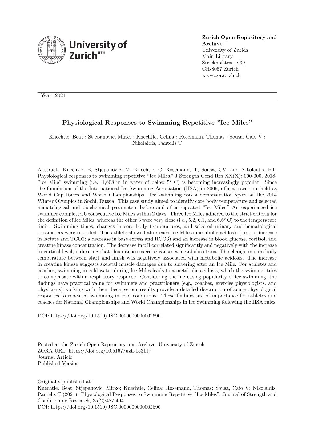 "Physiological Responses to Swimming Repetitive "Ice Miles""