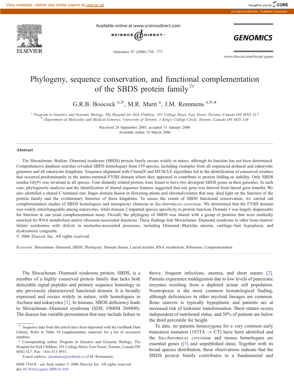 Phylogeny, Sequence Conservation, and Functional Complementation of the SBDS Protein Family☆ ⁎ G.R.B