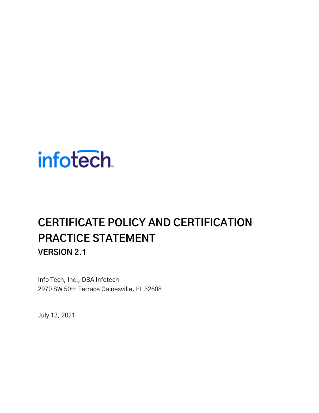 Certificate Policy and Certification Practice Statement Version 2.1