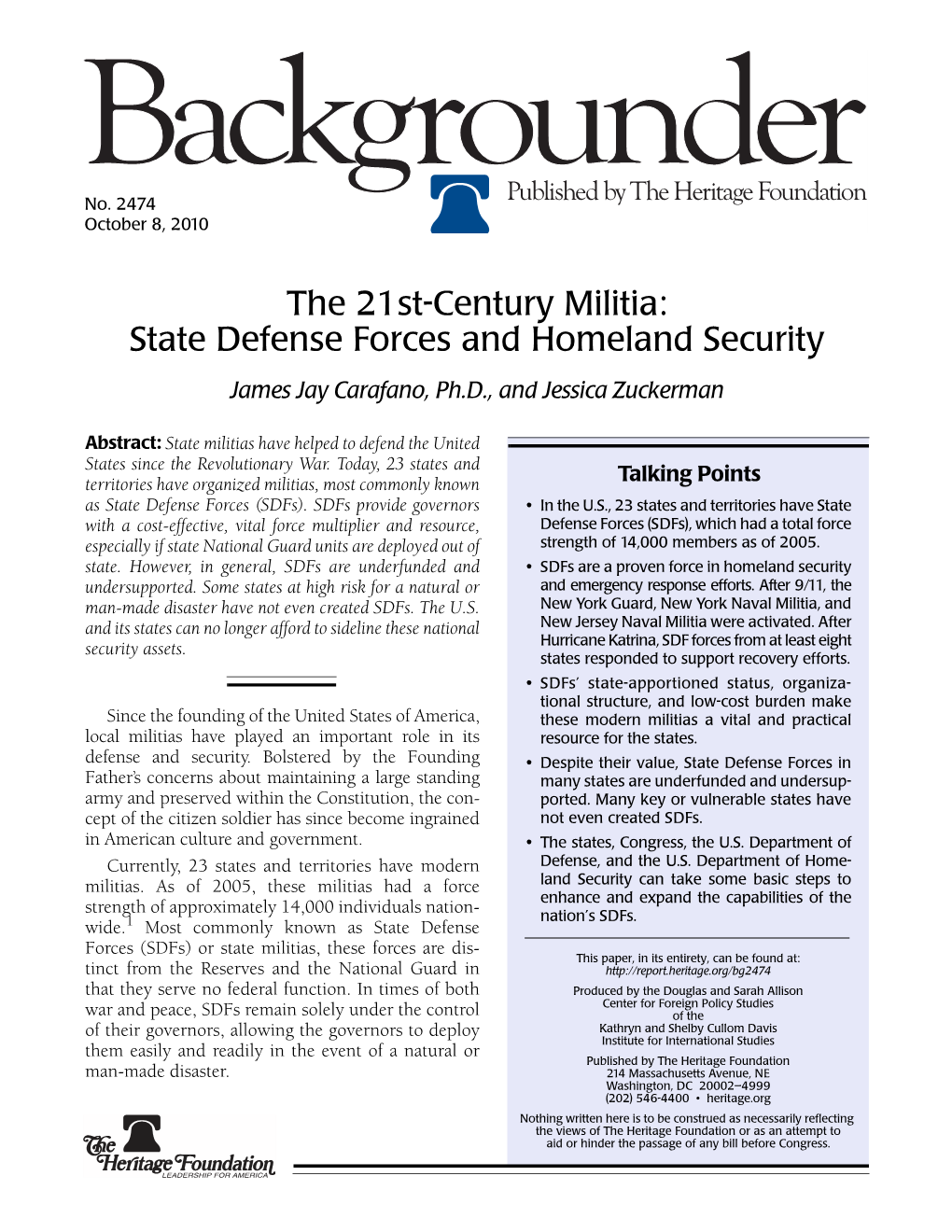 State Defense Forces and Homeland Security James Jay Carafano, Ph.D., and Jessica Zuckerman