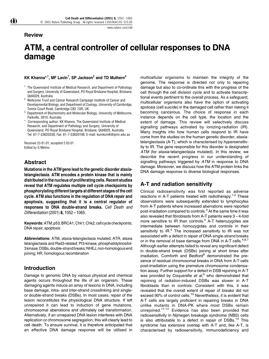 ATM, a Central Controller of Cellular Responses to DNA Damage