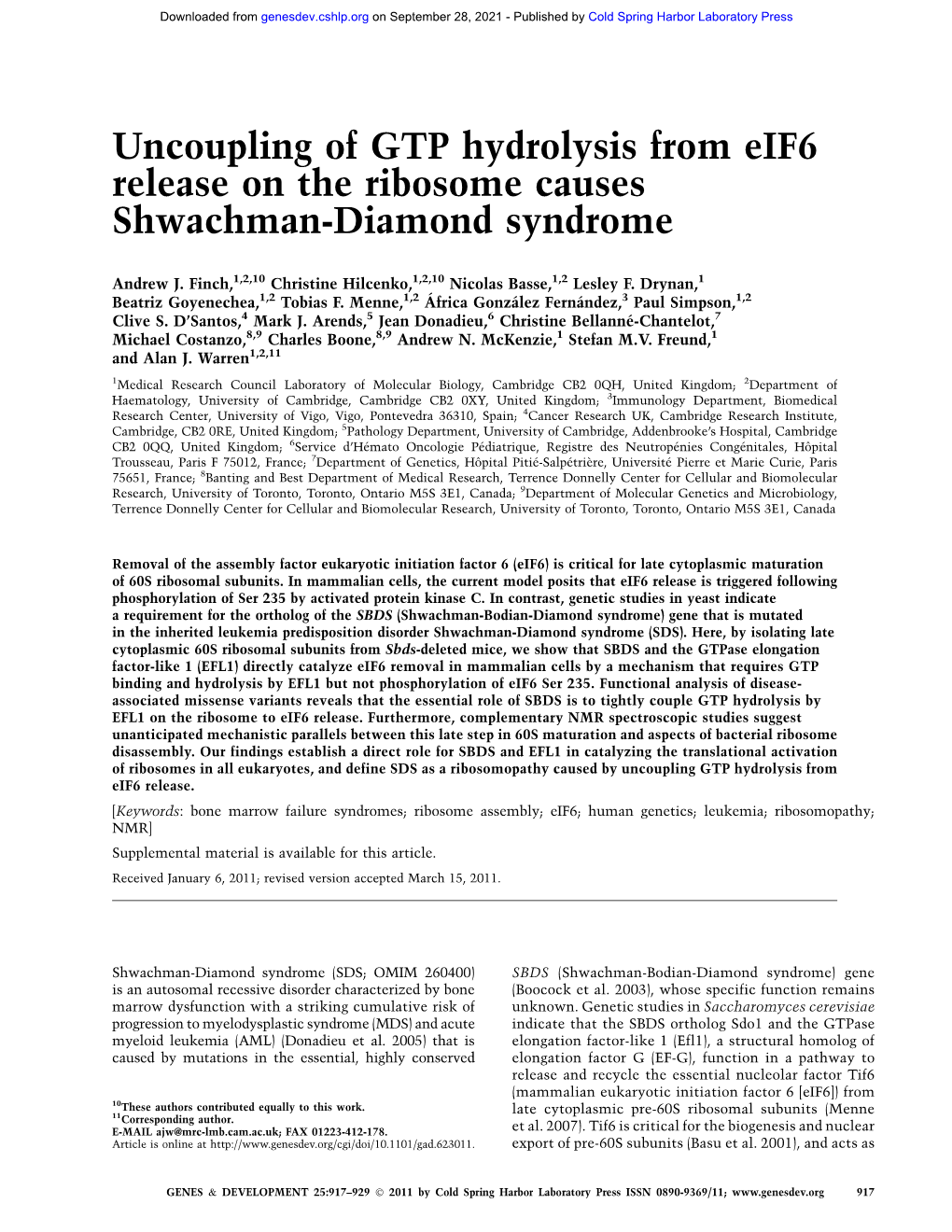 Uncoupling of GTP Hydrolysis from Eif6 Release on the Ribosome Causes Shwachman-Diamond Syndrome