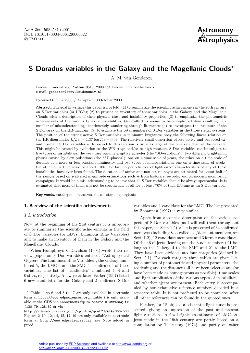 S Doradus Variables in the Galaxy and the Magellanic Clouds? A