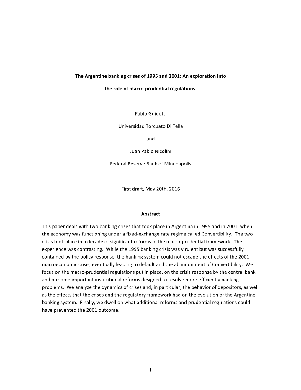 The Argentine Banking Crises of 1995 and 2001: an Exploration Into