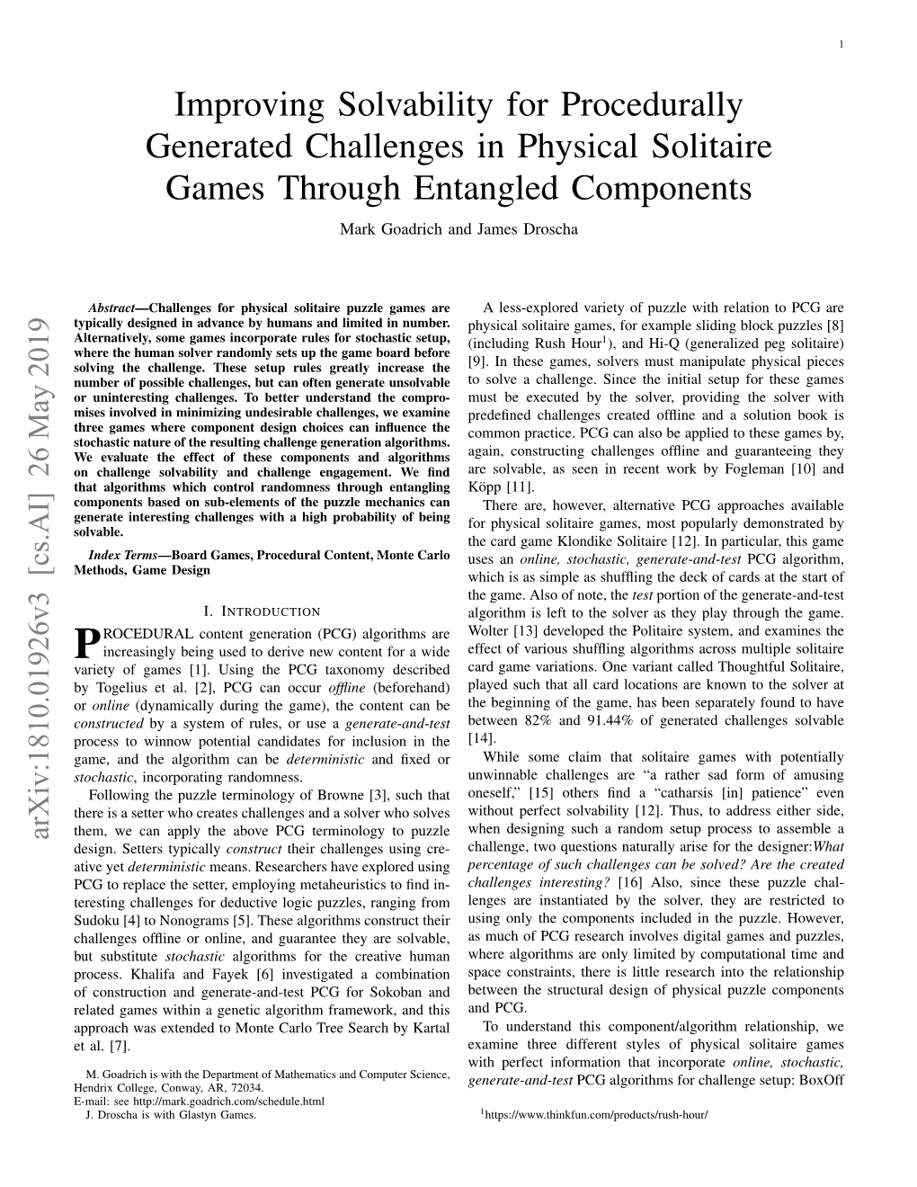 Improving Solvability for Procedurally Generated Challenges in Physical Solitaire Games Through Entangled Components Mark Goadrich and James Droscha