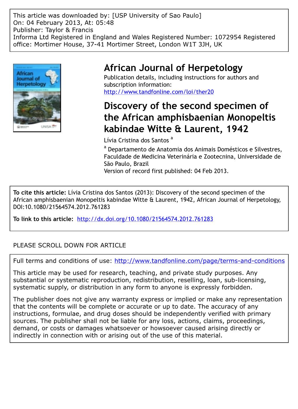 Discovery of the Second Specimen of the African Amphisbaenian