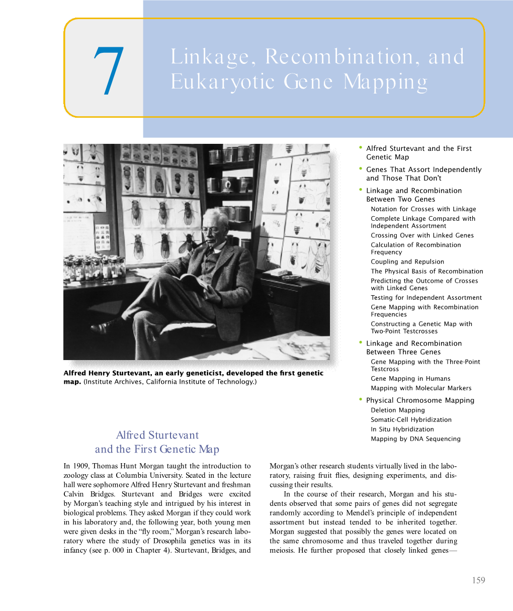 7 Linkage, Recombination, and Eukaryotic Gene Mapping