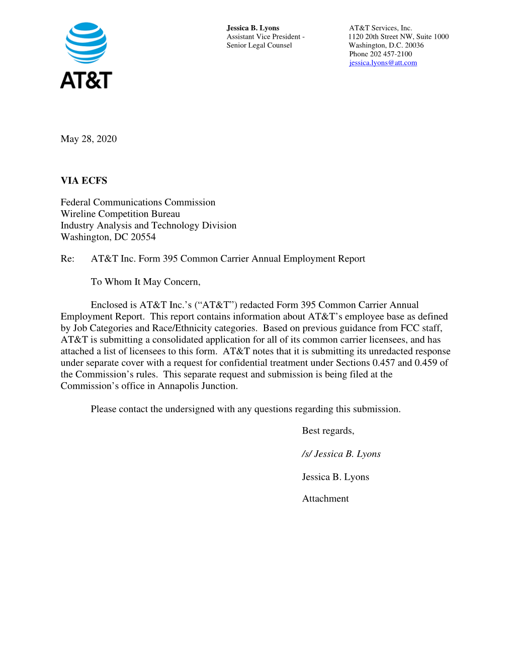 May 28, 2020 VIA ECFS Federal Communications Commission Wireline Competition Bureau Industry Analysis and Technology Division Wa