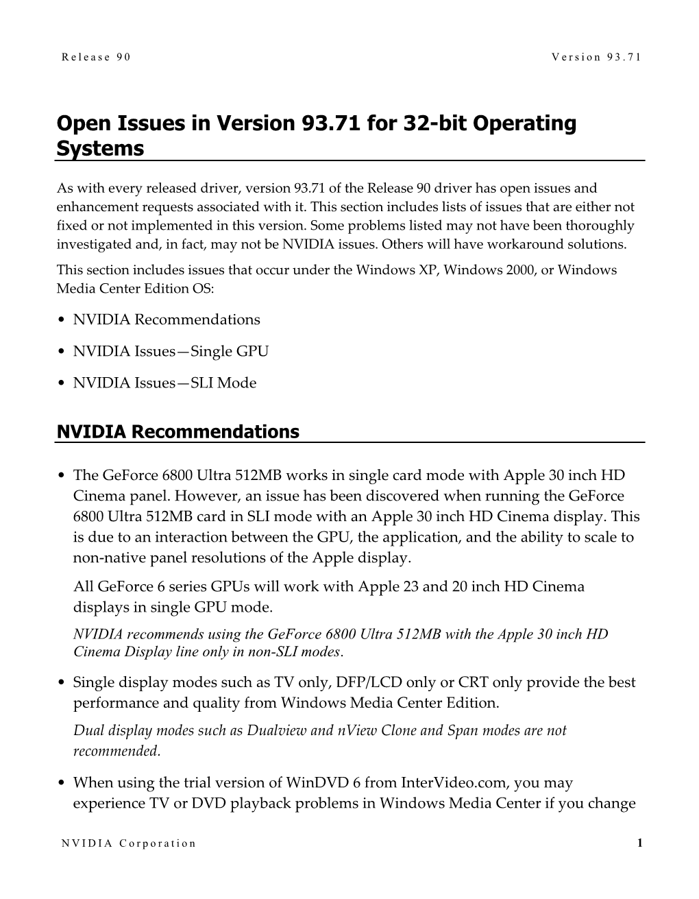 Open Issues in Version 93.71 for 32-Bit Operating Systems