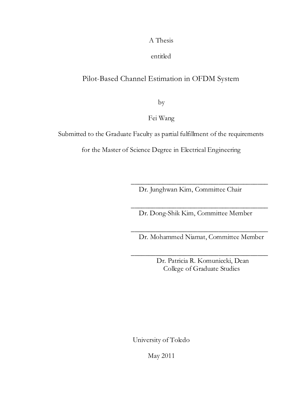 Pilot-Based Channel Estimation in OFDM System