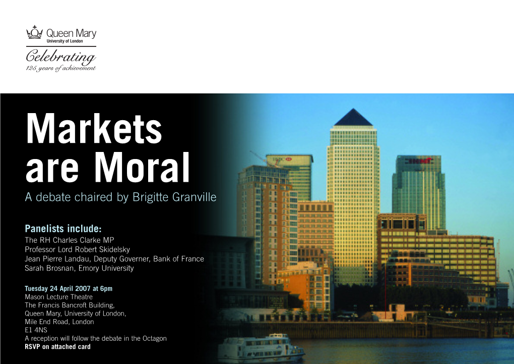 Markets Are Moral a Debate Chaired by Brigitte Granville