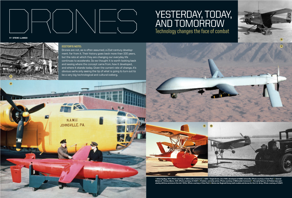 YESTERDAY, TODAY, and TOMORROW DRONES Technology Changes the Face of Combat by STEVE LLANSO 3
