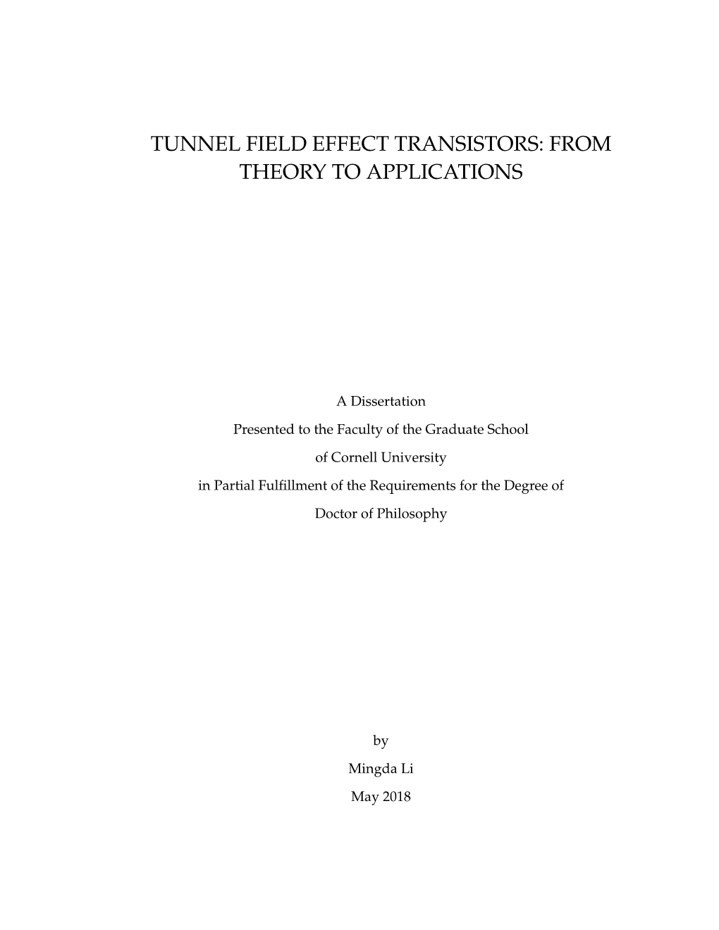 Tunnel Field Effect Transistors: from Theory to Applications