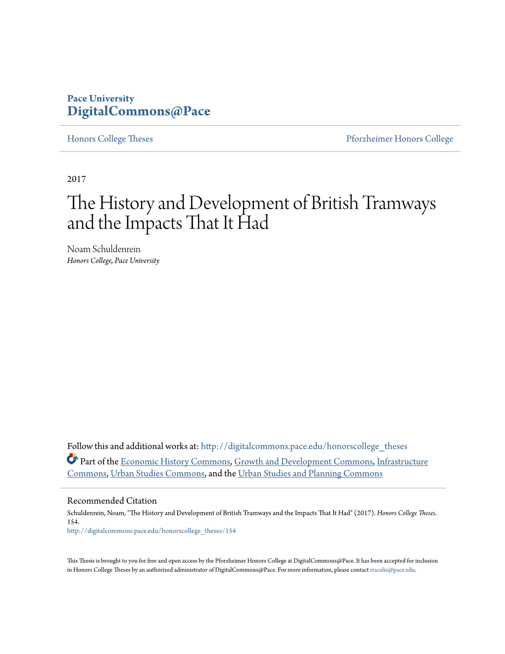 The History and Development of British Tramways and the Impacts