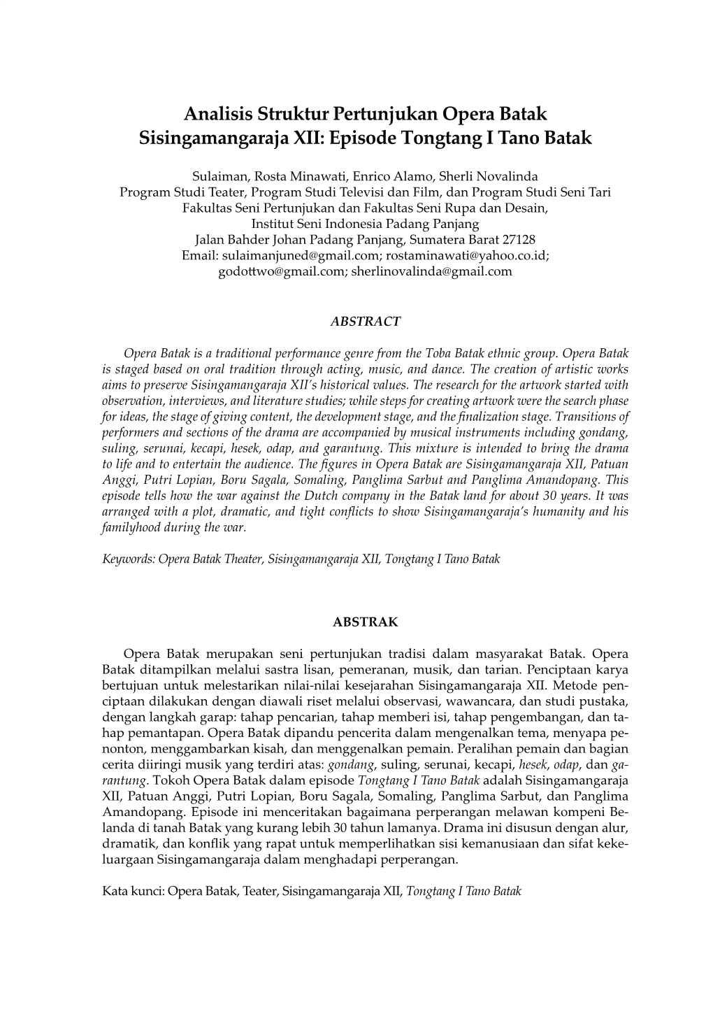 Analisis Struktur Pertunjukan Opera Batak Sisingamangaraja XII: Episode Tongtang I Tano Batak