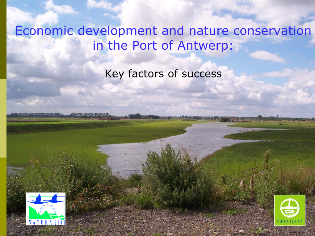 Economic Development and Nature Conservation in the Port of Antwerp