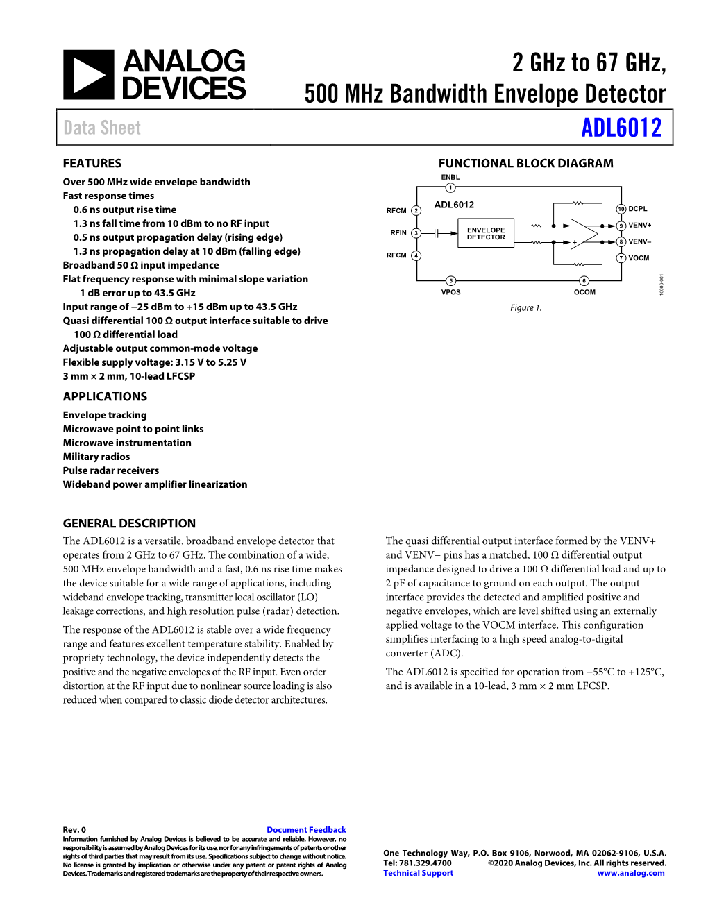 2 Ghz to 67 Ghz, 500 Mhz Bandwidth Envelope Detector ADL6012