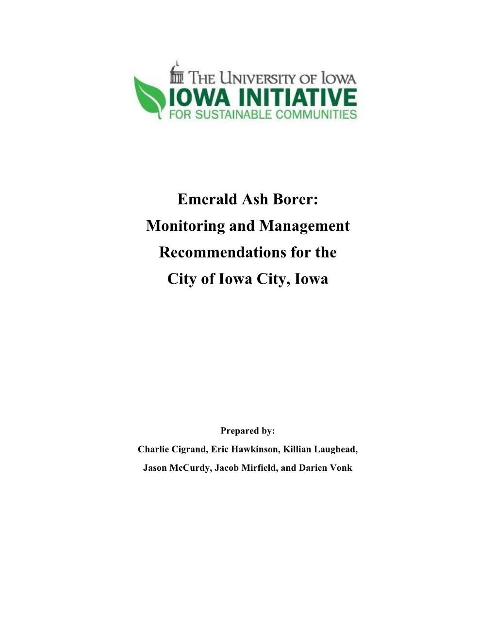 Emerald Ash Borer: Monitoring and Management Recommendations for the City of Iowa City, Iowa