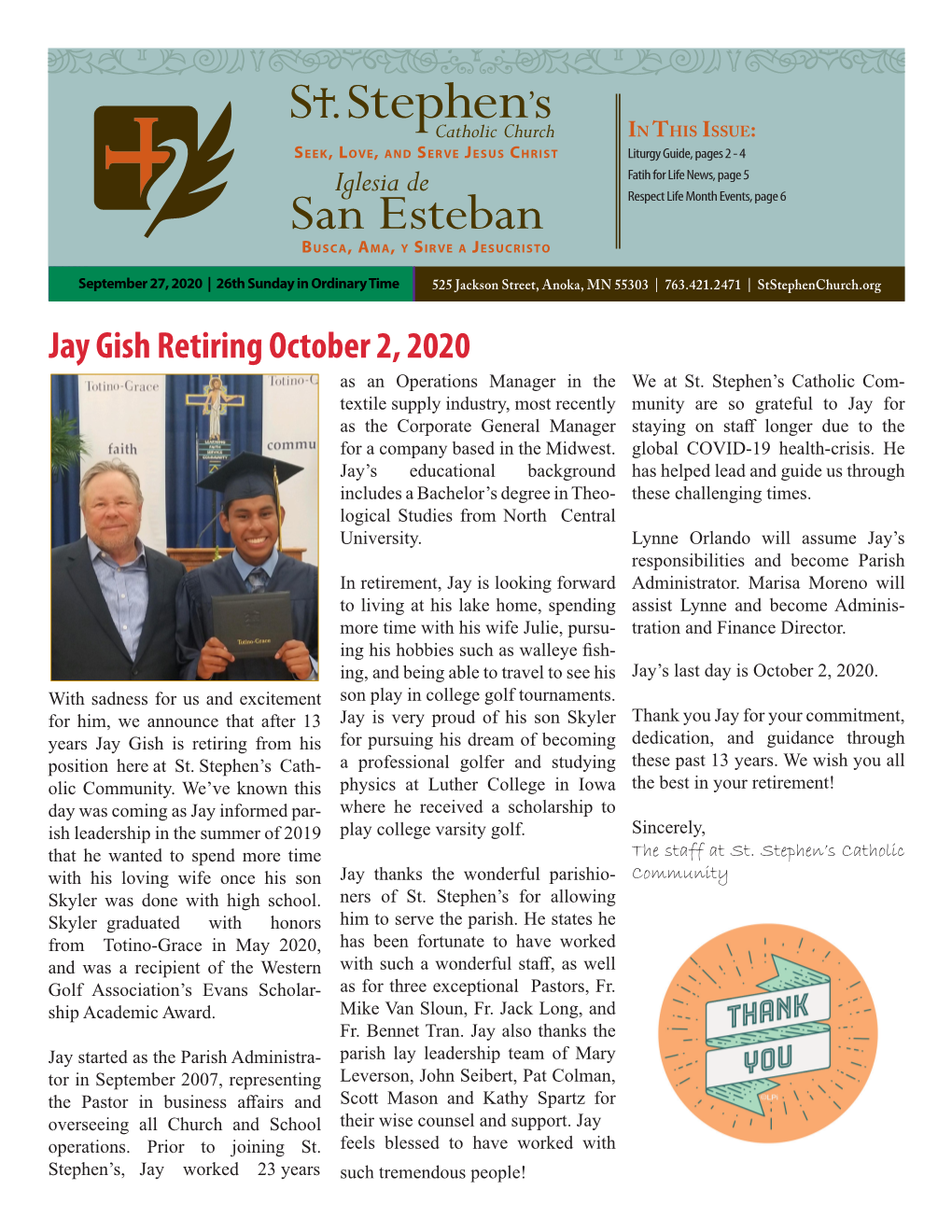 Jay Gish Retiring October 2, 2020 As an Operations Manager in the We at St