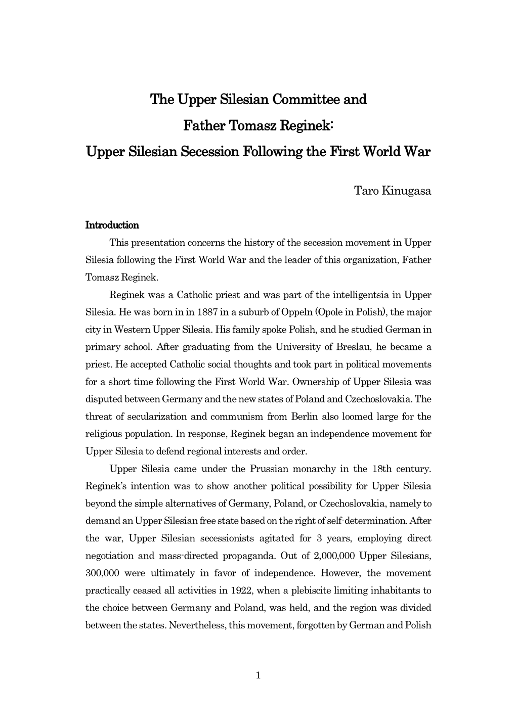 The Upper Silesian Committee and Father Tomasz Reginek: Upper Silesian Secession Following the First World War