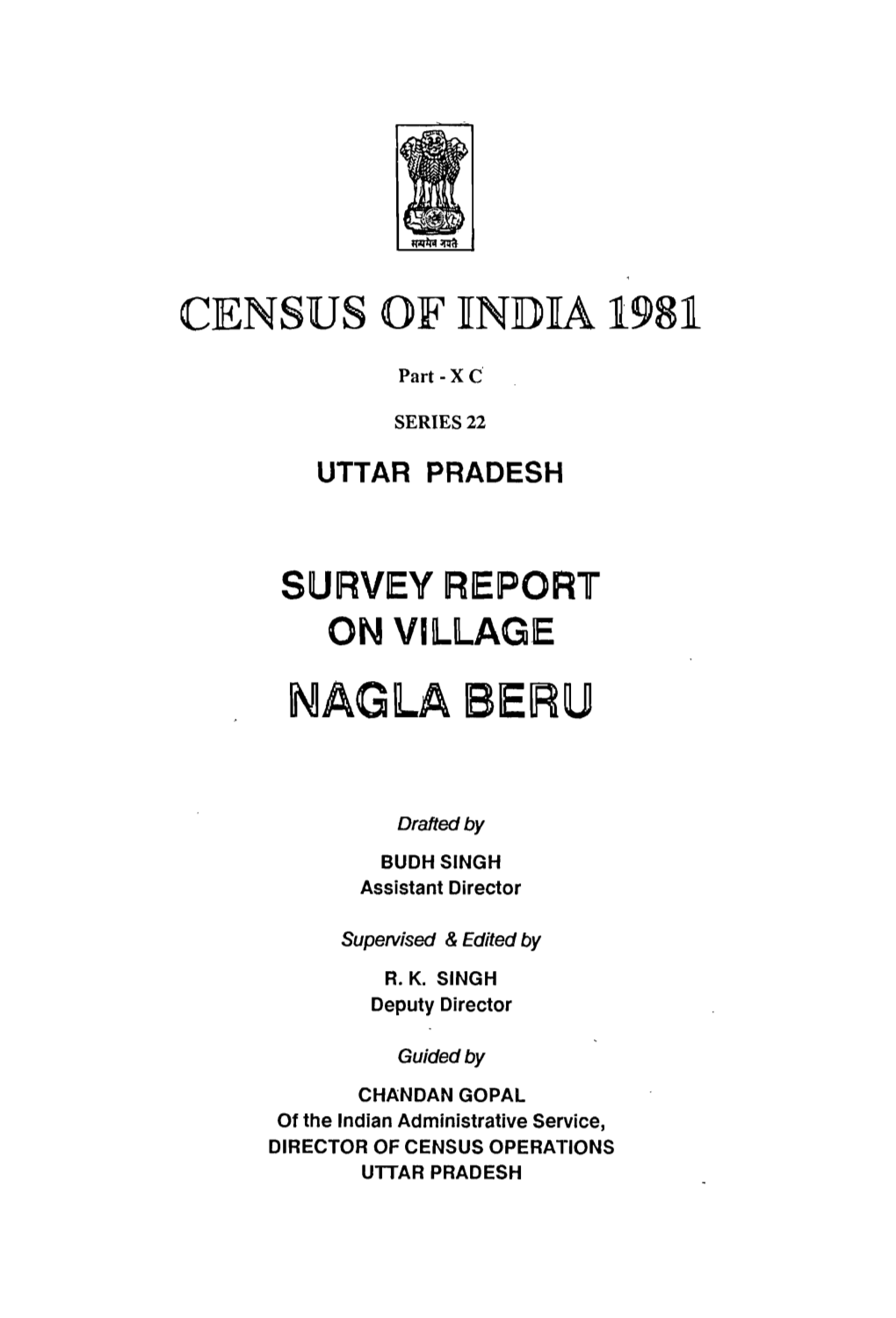 Survey Report on Village Nagla Beru, Part-X C, Series-22, Uttar Pradesh