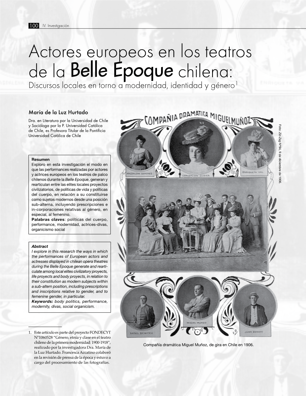 Actores Europeos En Los Teatros De La Belle Epoque Chilena: Discursos Locales En Torno a Modernidad, Identidad Y Género1