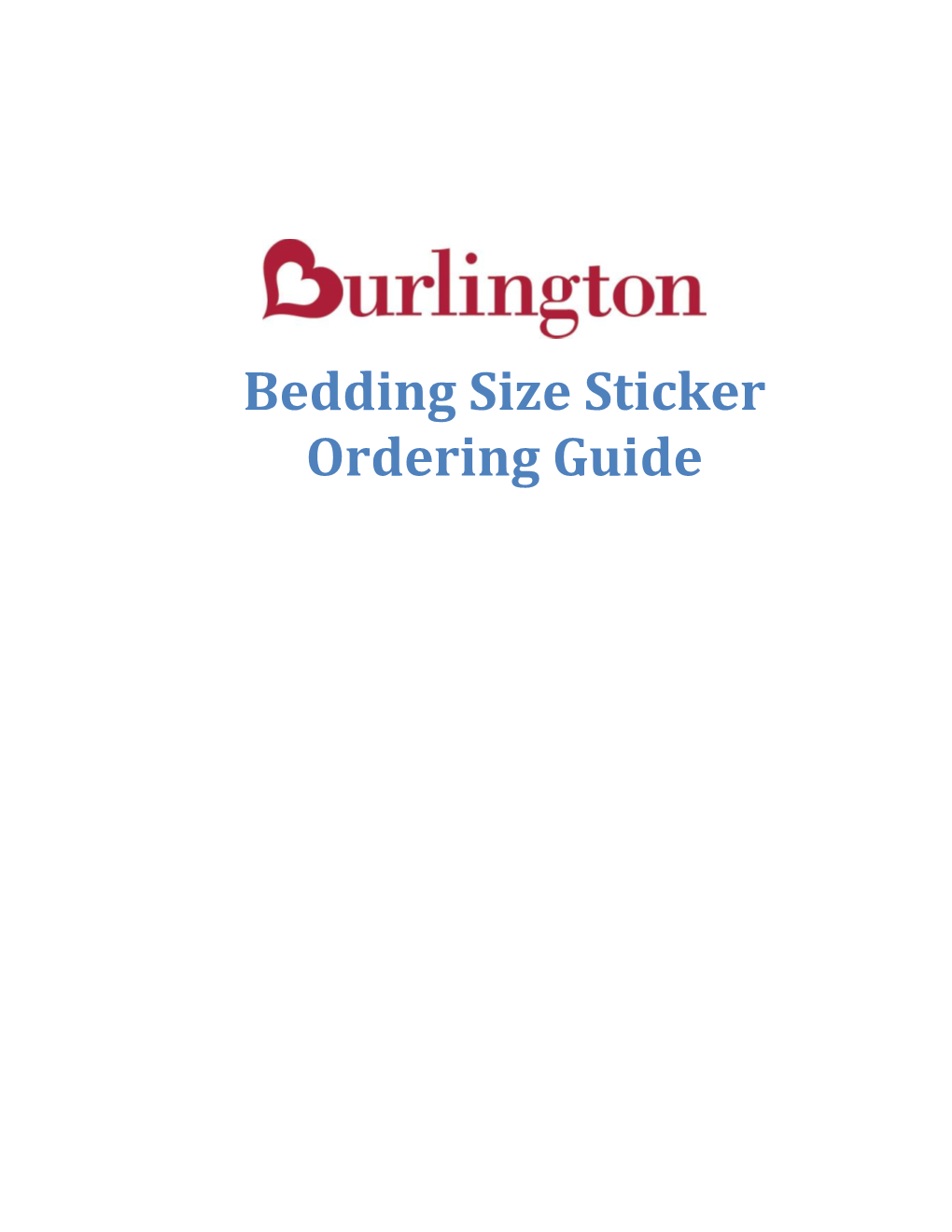 Bedding Size Sticker Ordering Guide Bedding Size Sticker Ordering Guide