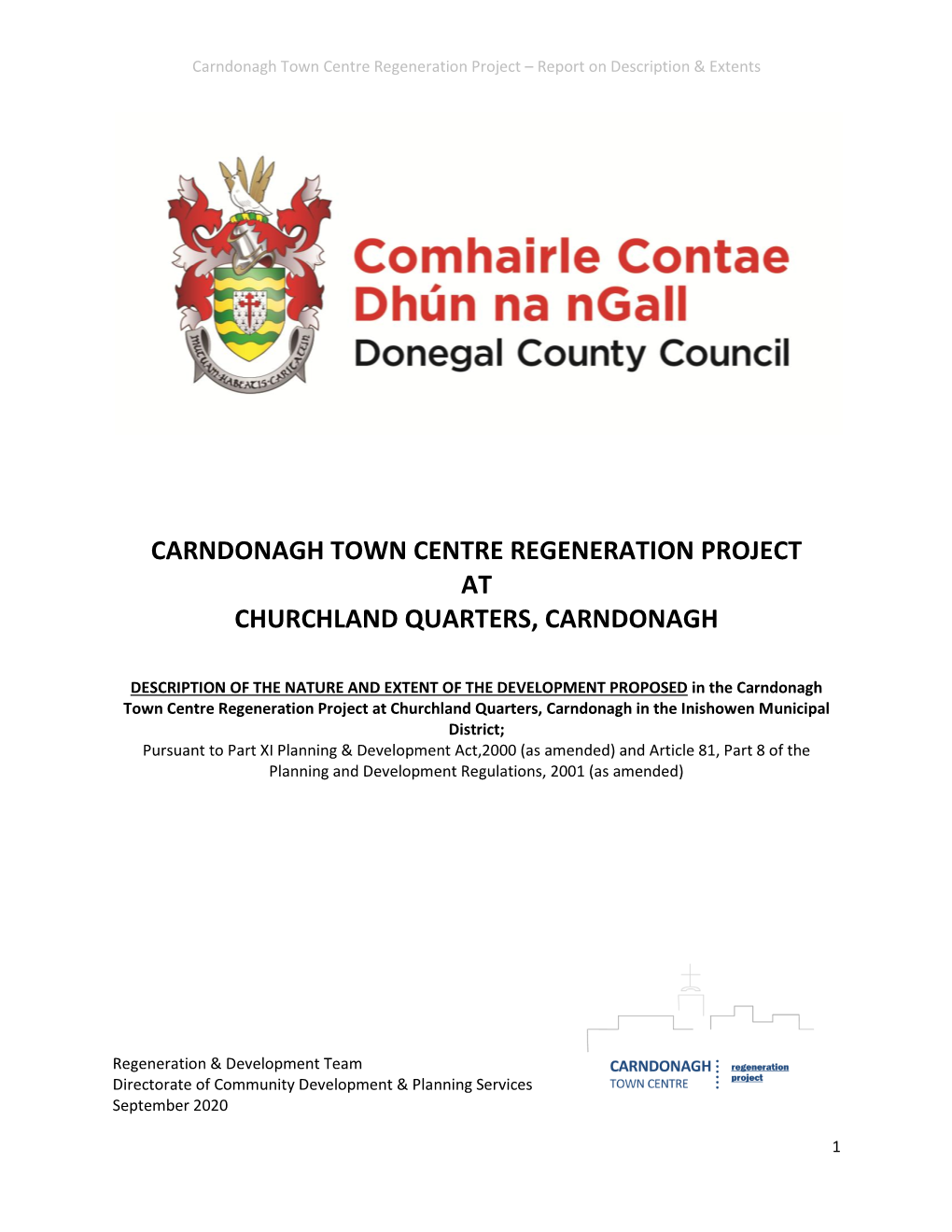 Nature and Extents of the Carndonagh Town Centre Regeneration Project