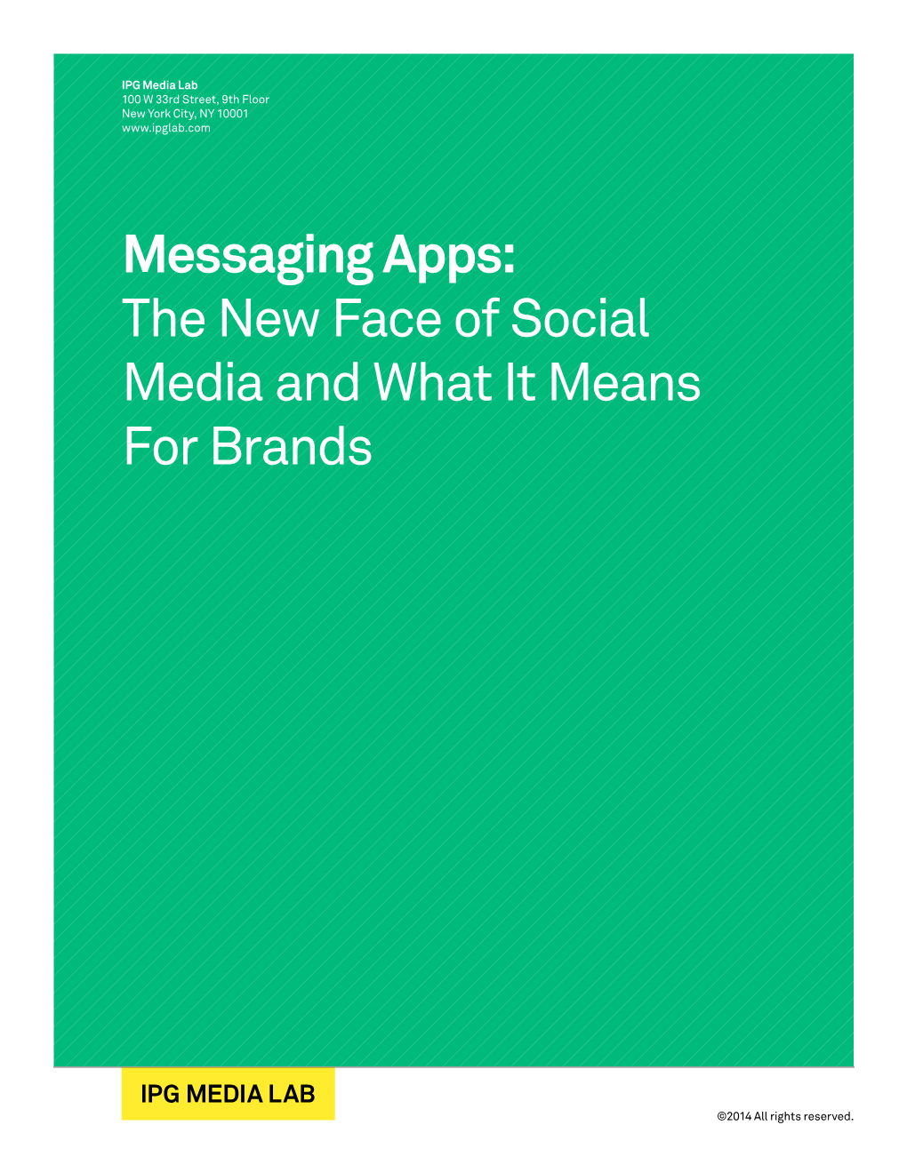 Messaging Apps: the New Face of Social Media and What It Means for Brands