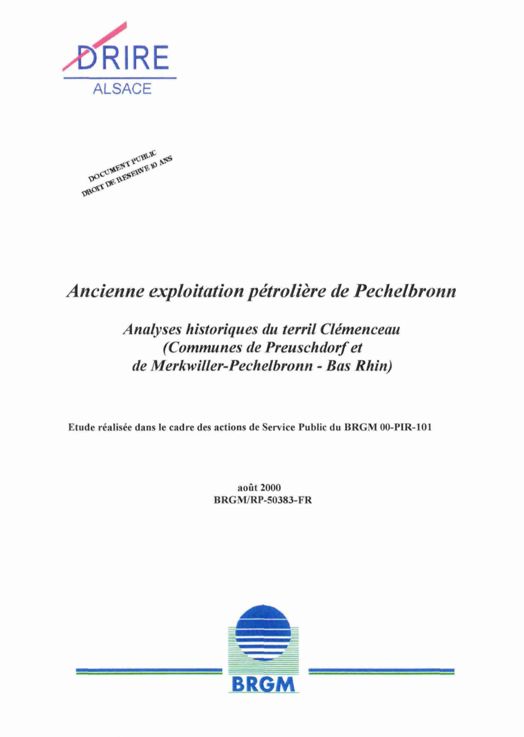 Ancienne Exploitation Pétrolière De Pechelbronn