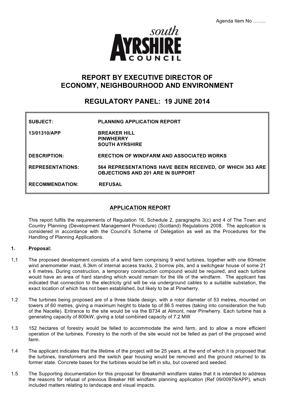 Report by Executive Director of Economy, Neighbourhood and Environment Regulatory Panel: 19 June 2014